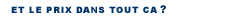 et le prix dans tout a?